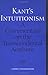 Kant's Intuitionism: A Commentary on the Transcendental Aesthetic (Toronto Studies in Philosophy)