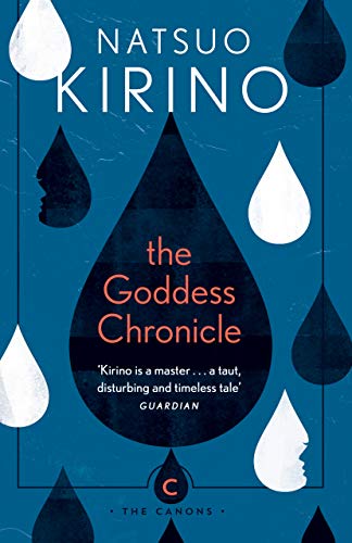 The Goddess Chronicle: by Natsuo Kirino