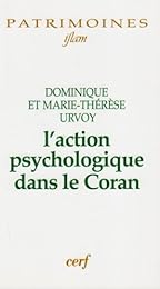 L' action psychologique dans le Coran