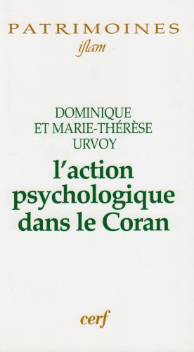 L' action psychologique dans le Coran