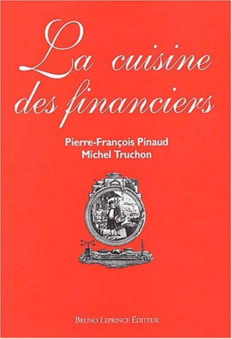 La  cuisine des financiers