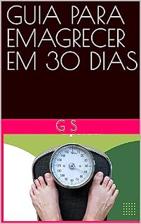 Livro GUIA PARA EMAGRECER EM 30 DIAS