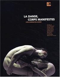La  danse, corps manifestes