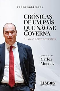 Livro CRÓNICAS DE UM PAÍS QUE NÃO SE GOVERNA E NÃO SE DEIXA GOVERNAR