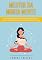 Livro Mestre da Minha Mente: o guia completo da meditação e atenção plena para melhorar a sua qualidade de vida