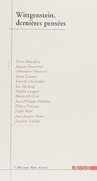 Wittgenstein, dernières pensées