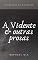 Livro A Vidente & outras prosas