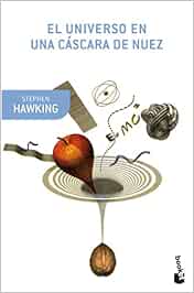 El universo en una cáscara de nuez (Booket Ciencia)