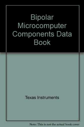 The Bipolar Microcomputer Components Data Book for Design Engineers