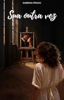 Livro Sua Outra Vez