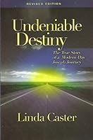 Undeniable Destiny 0972137327 Book Cover