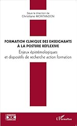 Formation clinique des enseignants à la posture réflexive
