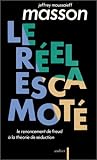 Le réel escamoté by 