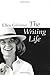 The Writing Life by Ellen Gilchrist