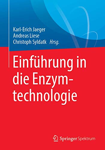 Einführung in die Enzymtechnologie (German Edition) at Amazon