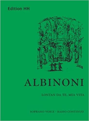 Amazon It Lontan Da Te Mia Vita Tomaso Albinoni Libri In Altre Lingue