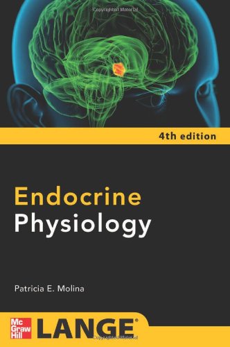 ENDOCRINE PHYSIOLOGY, FOURTH EDITION