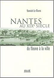 Nantes au XIXe siècle