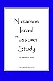 Nazarene Israel Passover Study