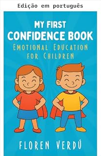 Livro Meu primeiro livro de autoconfiança (Histórias para crianças sobre emoções e crescimento pessoal)