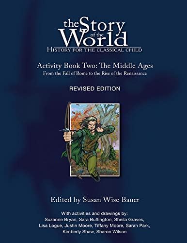 Story of the World, Vol. 2, Activity Book – History for the Classical Child: The Middle Ages: 0