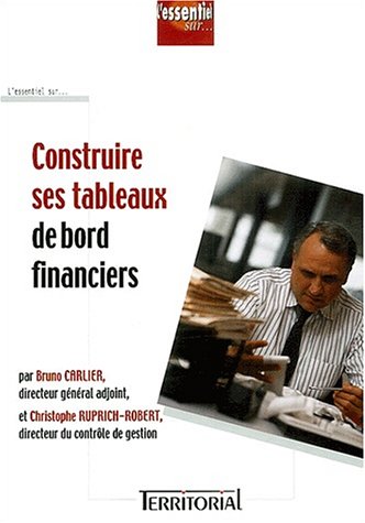 Construire ses tableaux de bord financiers