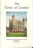 "The Tower of London; Ministry of Public Building and Works Guide-book" av Ministry of Public Building and Works