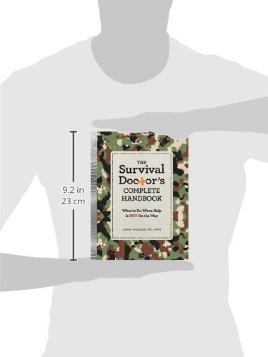 The Survival Doctor's Complete Handbook: What to Do When Help is NOT on the Way - Thumbnail 2