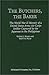 The Butchers, the Baker: The World War II Memoir of a United States Army Air Corps Soldier Captured by 