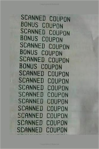 Scanned Coupon Bonus Coupon Coupon Planner Ultimate Couponing Planner Organizer For Extreme Couponers Savvy Shoppers Save Money One Coupon At A Time Westfall Lawrence 9781080474622 Amazon Com Books
