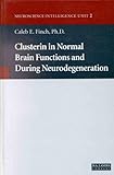 Clusterin in Normal Brain Functions and During Degeneration, Finch, Caleb E., 1570595836