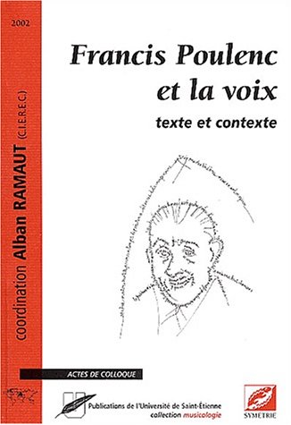 Francis Poulenc et la voix