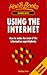 Using the Internet (How to) - Book by Graham Jones