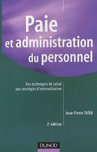 Download Paie et administration du personnel : Des techniques de calcul aux stratégies d'externalisation PDF