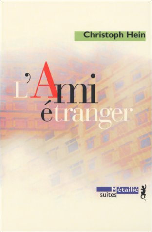 L' ami étranger