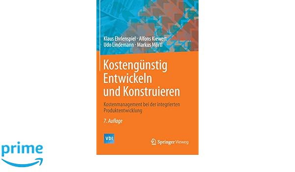 Kostengunstig Entwickeln Und Konstruieren Kostenmanagement Bei