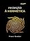 Livro Iniciação à hermética (traduzido)