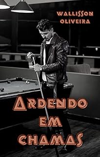 Livro Ardendo em chamas