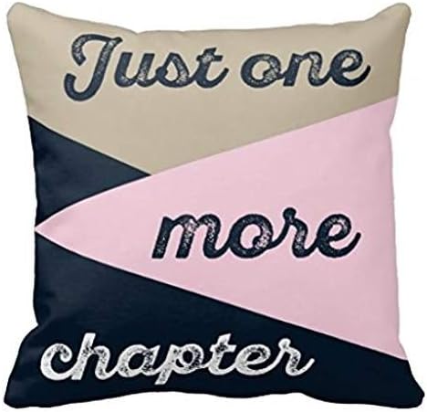 Just One More Chapter Throw Pillow Case