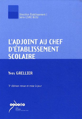 L' adjoint au chef d'établissement scolaire