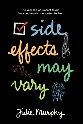 Side Effects May Vary by Julie Murphy (2014-03-18)
