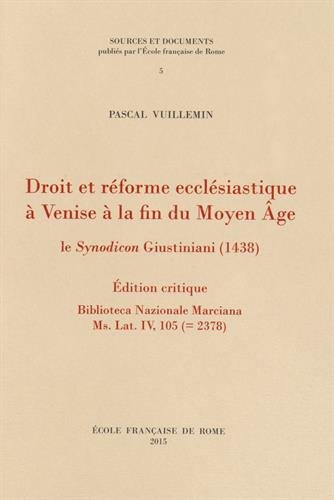 Droit et réforme ecclésiastique à Venise à la fin du Moyen âge