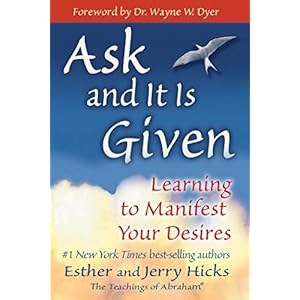 Ask and It Is Given: Learning to Manifest Your Desires