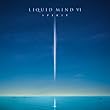 Liquid Mind VI: Spirit