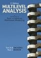 Multilevel Analysis: An Introduction to Basic and Advanced Multilevel Modeling