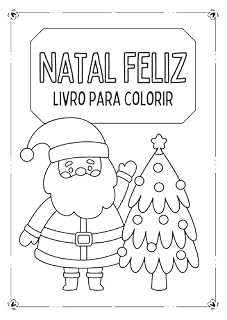 Livro Natal Feliz - Livro para Colorir Edição 1