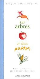 Les  arbres et leurs poètes