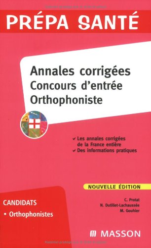 Annales corrigées, concours d'entrée orthophoniste