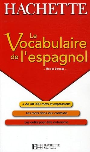 Download Le Vocabulaire de l'espagnol PDF