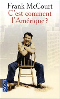 C Est Comment L Amerique Frank Mccourt Babelio